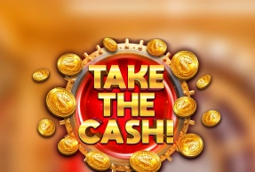 Take the Cash